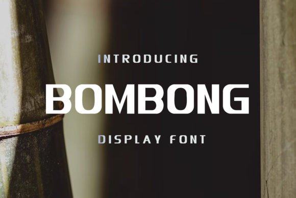 Bombong: A Bold Display Font for Editorial Design