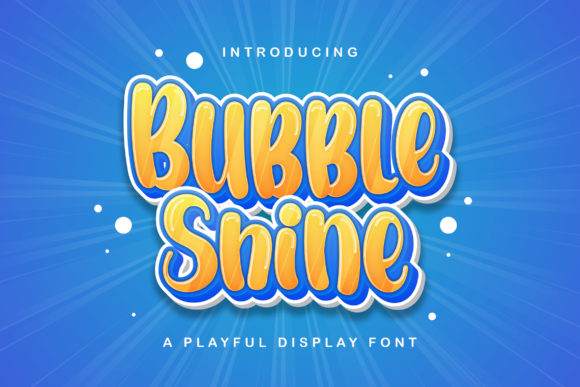 Bubble Shine Font for Playful, Professional Branding
