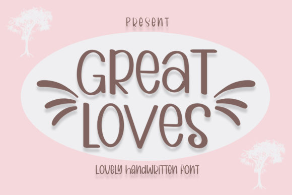 Great Loves Display Font for Playful Digital Branding