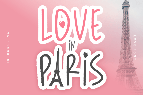 Love in Paris Font for Elegant Editorial Moments