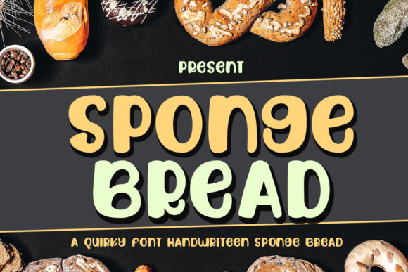 Sponge Bread Display Font for Playful Branding