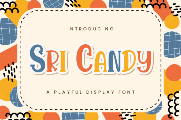 Sri Candy Display Font for Standout Branding